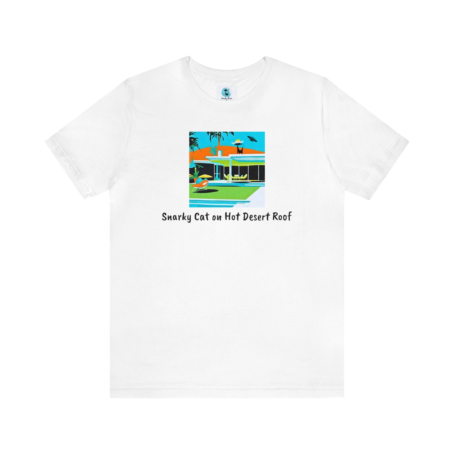 Snarky Cat on a Hot Desert Roof Palm Springs Atomic Black Cat Midcentury Modern Alien Spaceship Adult Unisex Jersey Short Sleeve Tee